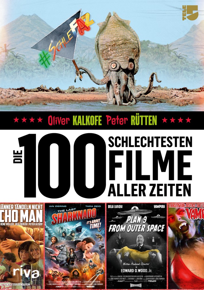 Das Buch zum Fernsehkult: Die 100 schlechtesten Filme aller Zeiten - Das große SchleFaZ-Buch ist ab sofort im Buchhandel erhältlich!