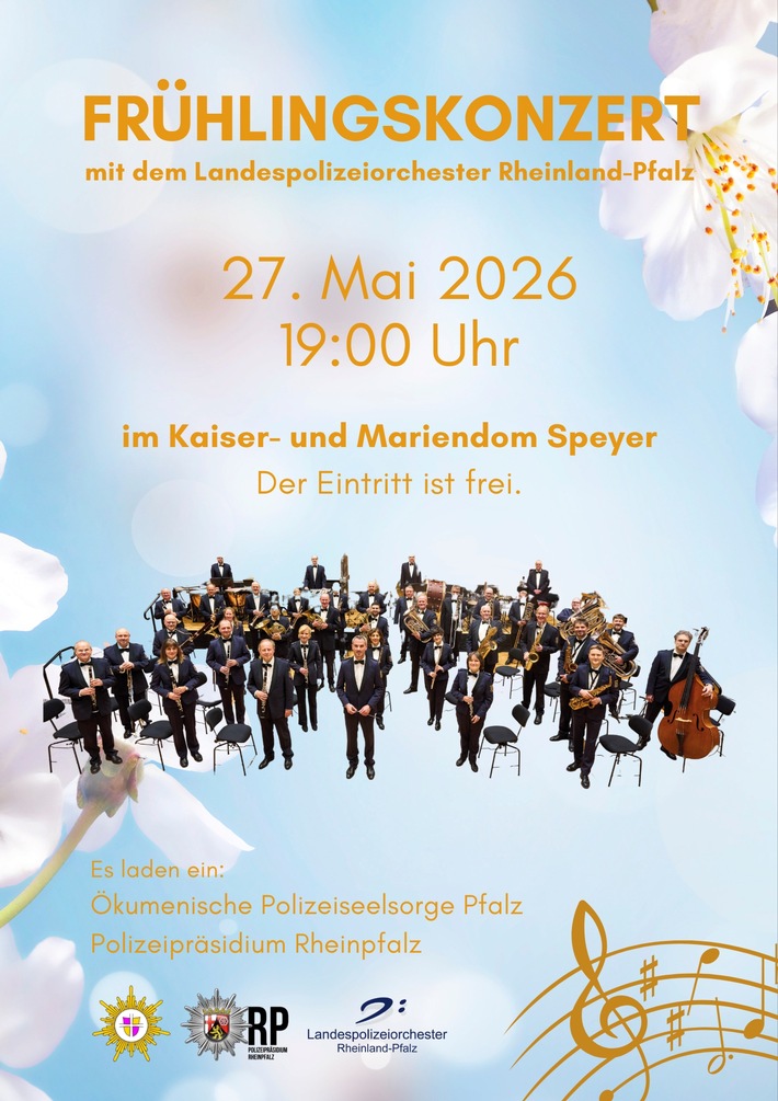 POL-PPRP: Musikalischer Glanz im Speyerer Dom: Frühlingskonzert 2026 mit dem Landespolizeiorchester Rheinland-Pfalz