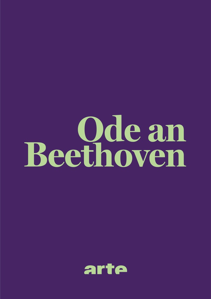 Ode an Beethoven: ARTE feiert 200 Jahre Neunte Sinfonie mit einem TV-Musikevent und zwei neuen Dokumentationen