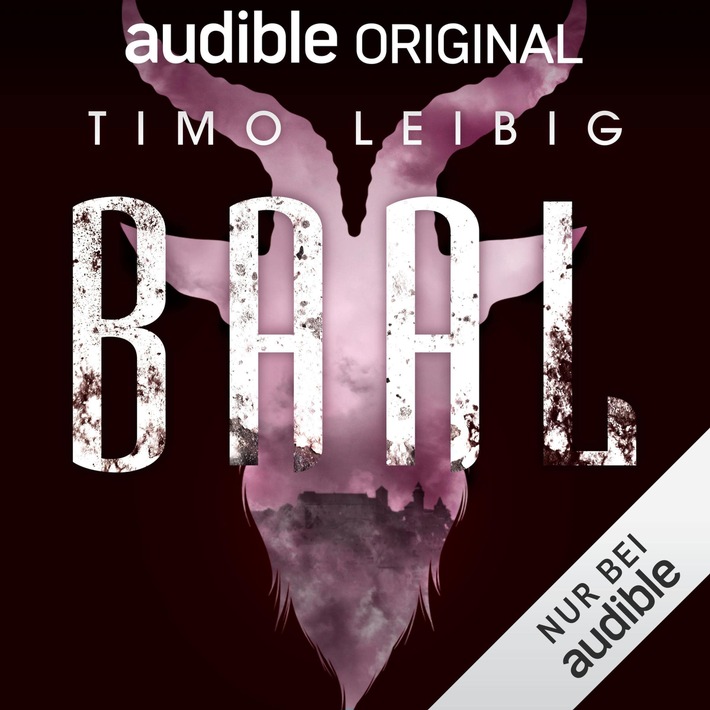 Hörbuch-Tipp: &quot;Baal&quot;- Spannender Audible Original Mystery-Thriller