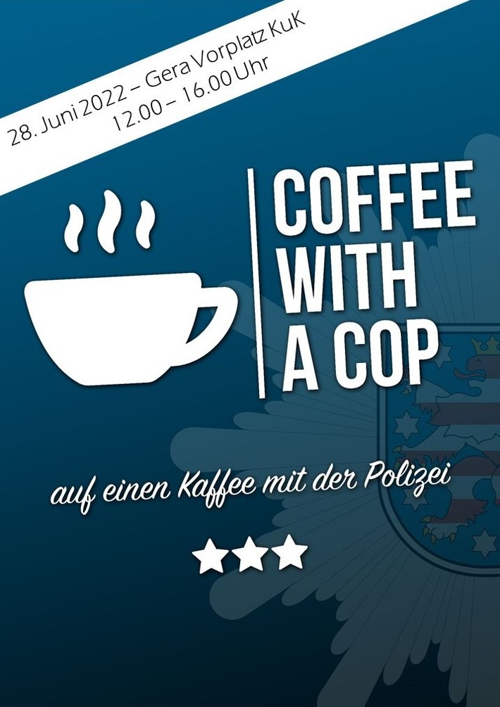 LPI-G: &quot;Coffee with a Cop&quot; am 28. Juni 2022 in Gera