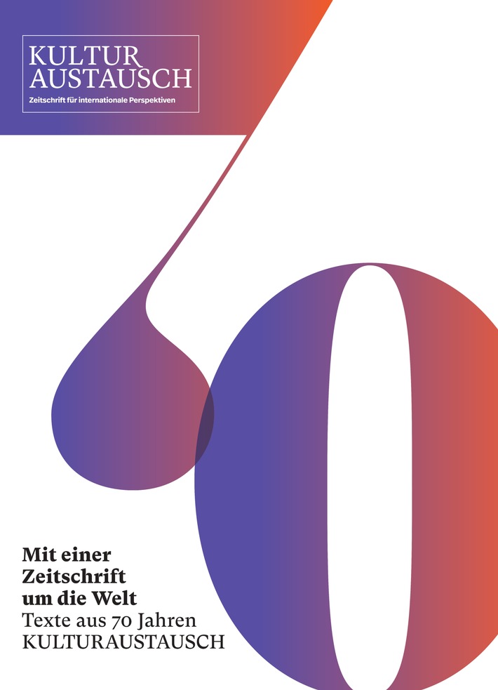 1951 bis 2021: 70 Jahre KULTURAUSTAUSCH / Unabhängige "Zeitschrift für internationale Perspektiven" gibt Intellektuellen und Journalistinnen aus allen Kontinenten eine Stimme