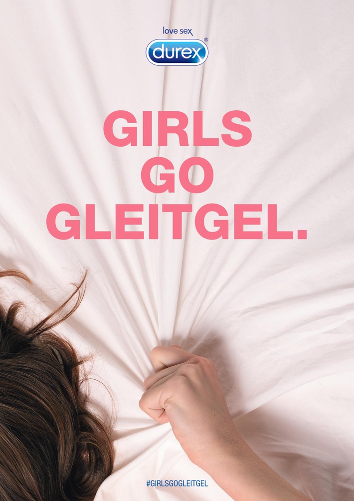 Mädels, greift zum Gleitgel! Durex startet Aufklärungskampagne #girlsgogleitgel zum Thema vaginale Trockenheit und bestärkt Frauen darin, mit Gleitgel den Komfort und Spaß im Schlafzimmer zu steigern