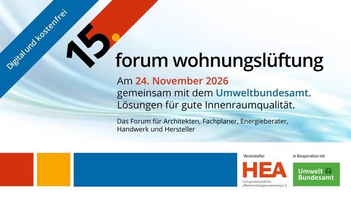 HEA und Umweltbundesamt laden zum digitalen Forum Wohnungslüftung am 24. November 2026 ein: Jetzt kostenfreien Platz sichern!