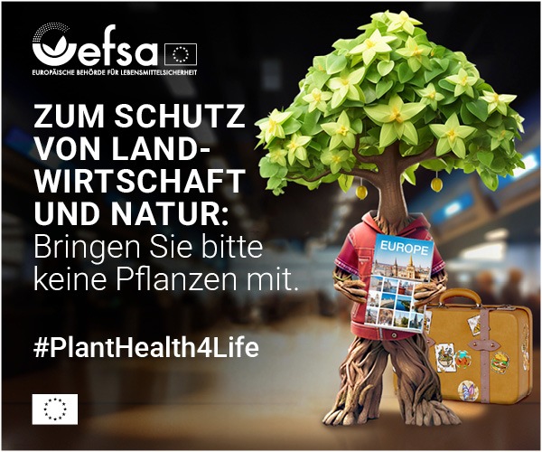 EFSA #PlantHealth4Life Kampagne / Weiterer Text über ots und www.presseportal.de/nr/183180 / Die Verwendung dieses Bildes für redaktionelle Zwecke ist unter Beachtung aller mitgeteilten Nutzungsbedingungen zulässig und dann auch honorarfrei. Veröffentlichung ausschließlich mit Bildrechte-Hinweis.