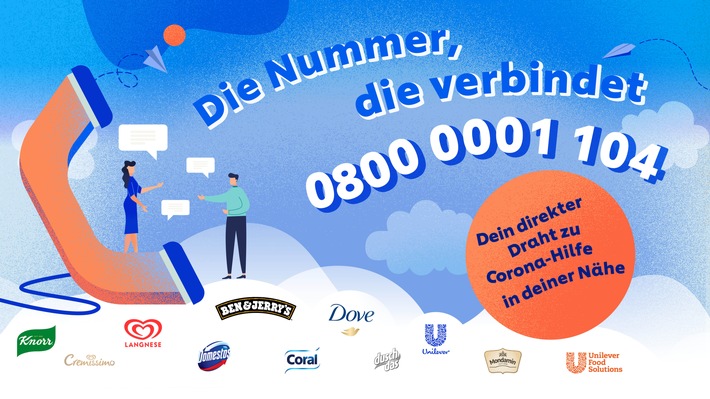 Die Nummer, die verbindet: Die neue Service-Hotline von Unilever bringt in Zeiten von Corona Hilfesuchende und Helfende zusammen