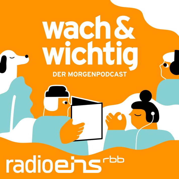 "wach & wichtig": Der radioeins Morgenpodcast ab 5. Oktober