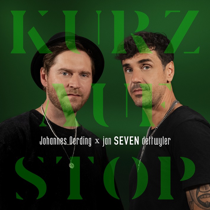 Jan SEVEN dettwyler x Johannes Oerding: "Kurz auf Stop"- Ein Song über das Anhalten in einer hektischen Welt