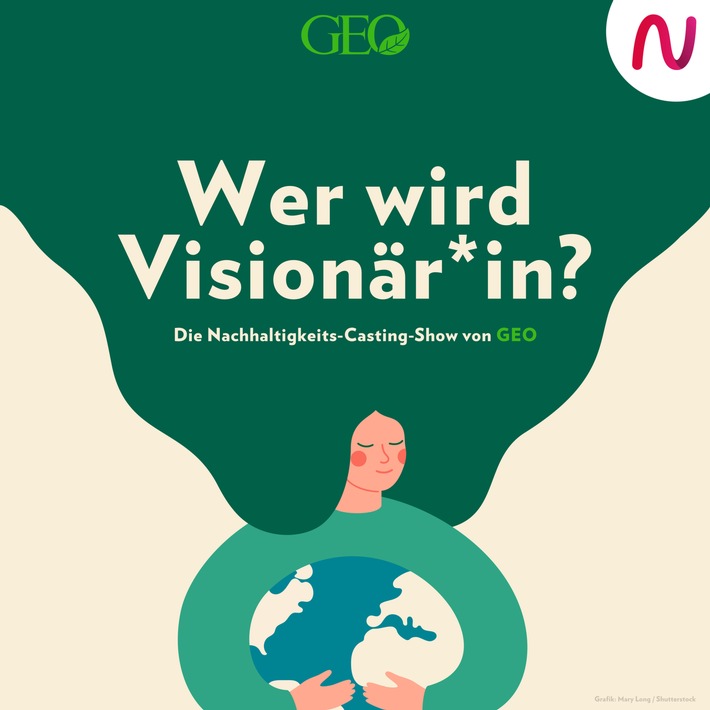 GEO startet neuen Nachhaltigkeits-Podcast "Wer wird Visionär*in?"- die erste Castingshow im Audioformat