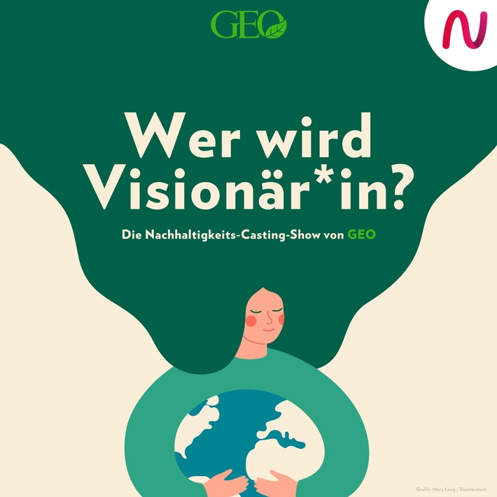 GEO startet neuen Nachhaltigkeits-Podcast &quot;Wer wird Visionär*in?&quot;- die erste Castingshow im Audioformat