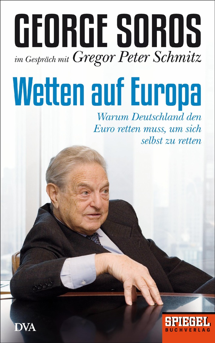 Bertelsmann lädt zur Europa-Debatte mit George Soros, Herman Van Rompuy und Pierre Moscovici