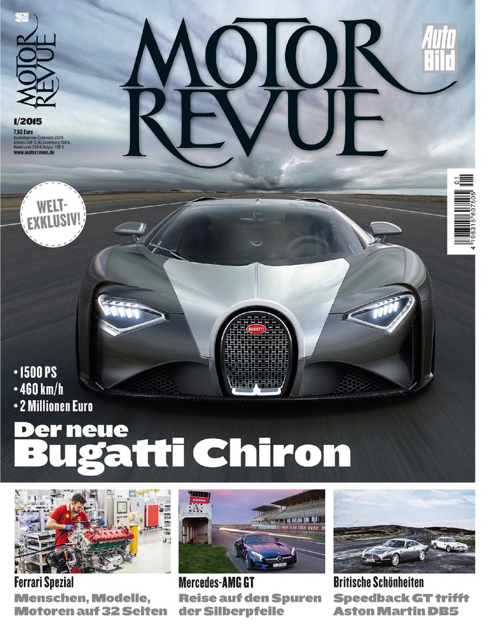 Weltexklusiv: MOTOR REVUE zeigt den neuen Bugatti Chiron / Neue Ausgabe erscheint am 14. November 2014 / 32 Seiten Ferrari-Spezial / Exklusive Reportage über Autoschätze in Liverpools U-Bahnschächten