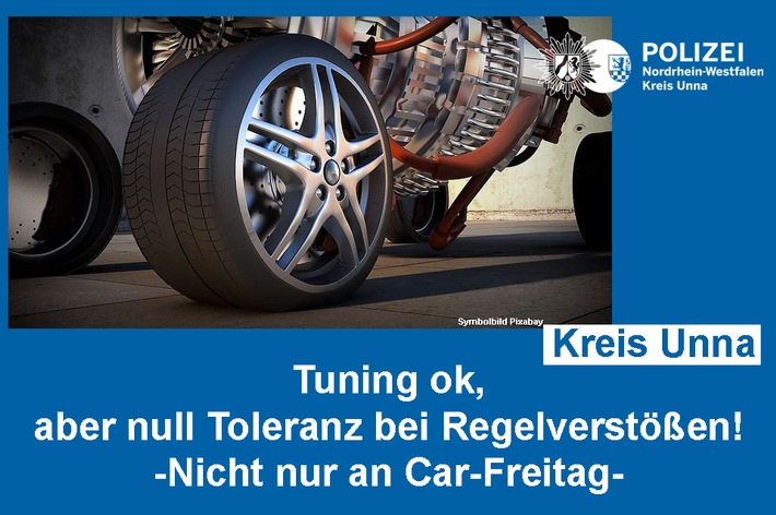 POL-UN: Kreis Unna - Polizei ist auf Car-Freitag vorbereitet
- konsequentes Einschreiten bei Regelverstößen