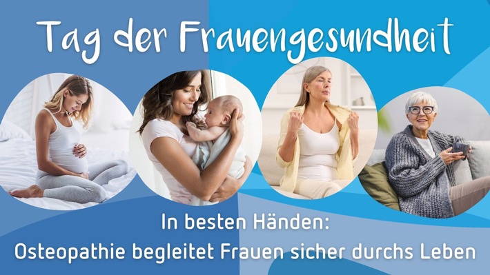 VOD zum Internationalen Aktionstag für Frauengesundheit am 28. Mai: Mit Osteopathie sicher durchs ganze Leben