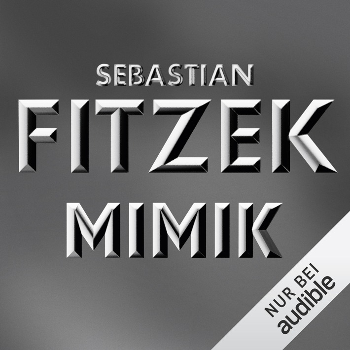 Hörbuch-Tipp: &quot;Mimik&quot; von Sebastian Fitzek - Spannender Psychothriller über eine mordverdächtige Polizeiberaterin und Mimikresonanz-Expertin