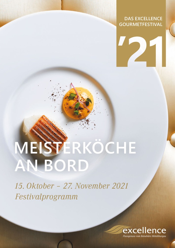 Excellence Gourmetfestival ´21 - Was nur ein gutes Essen schafft