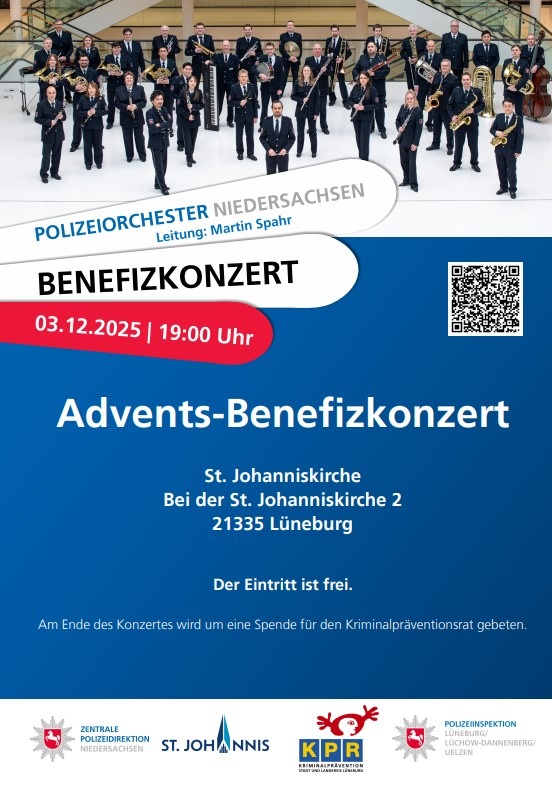 POL-LG: ++ "Alle Jahre wieder..." ++ der Kriminalpräventionsrat Lüneburg präsentiert: das Benefiz-Adventskonzert des Polizeiorchesters Nds. in St. Johannis ++ Mi., 03.12., 19:00 Uhr ++ "Kommen Sie vorbei!"