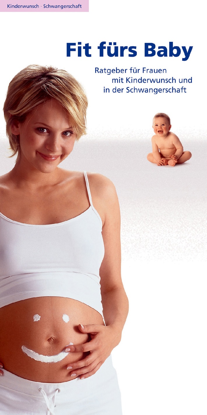 Neuer Ratgeber informiert / &quot;Checkliste&quot; für die Schwangerschaft