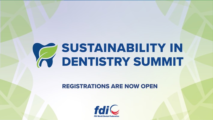 ATTEND FDI WORLD DENTAL FEDERATION&#039;S VIRTUAL SUMMIT SHOWCASING SUSTAINABLE PRACTICES IN DENTISTRY TO REDUCE THE PROFESSION&#039;S ENVIRONMENTAL IMPACT