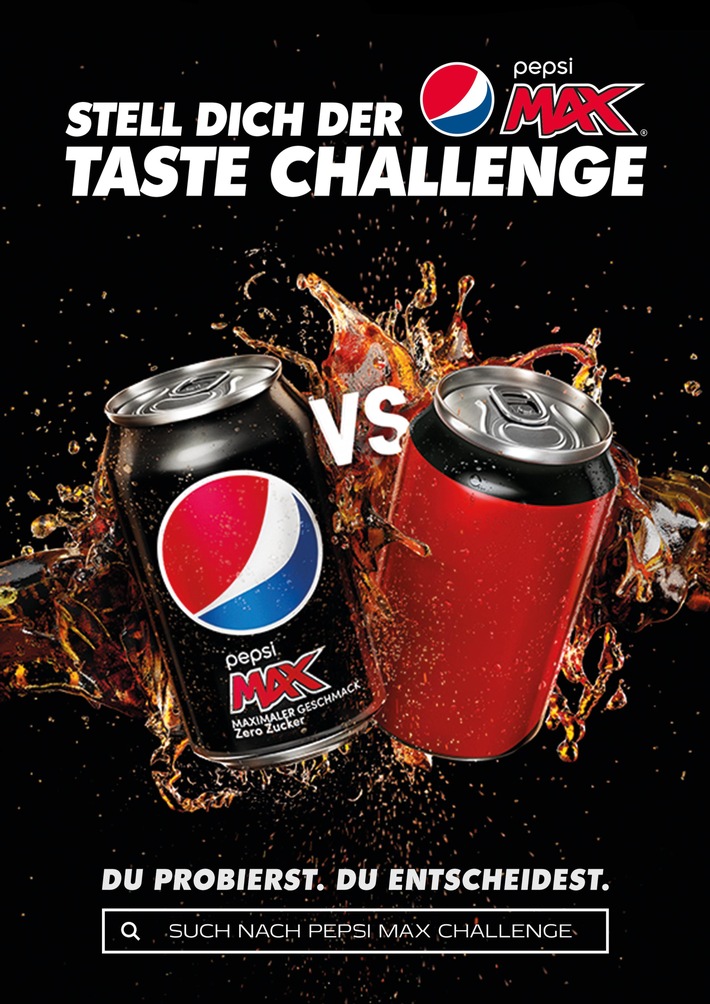 Pepsi MAX geht all-in und fordert zur legendären Pepsi MAX Taste Challenge heraus / Wird Pepsi MAX die Coca-Cola Zero geschmacklich schlagen? Die Schweiz entscheidet!