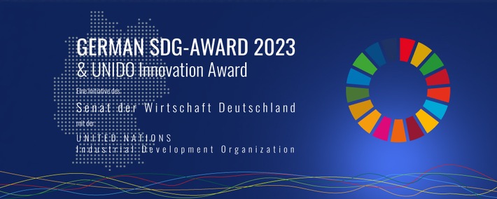German SDG-Award 2023 &amp; UNIDO Innovation Award / Jetzt noch bis zum 2. Oktober bewerben