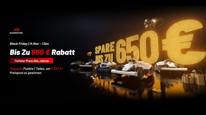 MAMMOTION startet großen Black Friday Sale - bis zu 650 Euro Preisvorteil auf das gesamte Sortiment