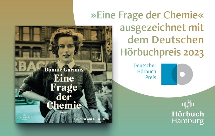 Hörbuch Hamburg bietet ›Beste Unterhaltung‹: »Eine Frage der Chemie« ausgezeichnet mit dem Deutschen Hörbuchpreis 2023