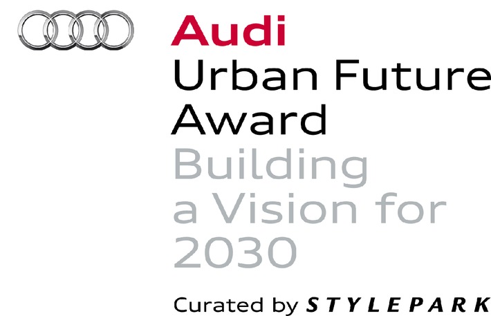 Audi Urban Future Award: Visionen zur Stadt und zur Mobilität von morgen (mit Bild)