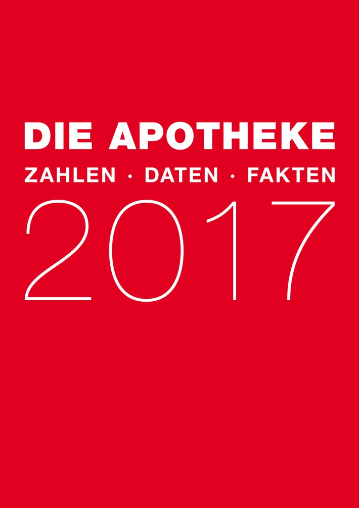 Nur 2,3 Prozent der Kassenausgaben für Apotheken / &quot;Die Apotheke: Zahlen, Daten, Fakten 2017&quot; erschienen