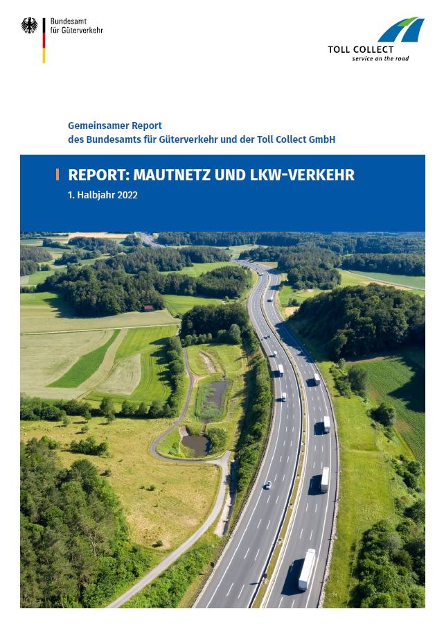 Neuer Report Mautnetz und Lkw-Verkehr erschienen