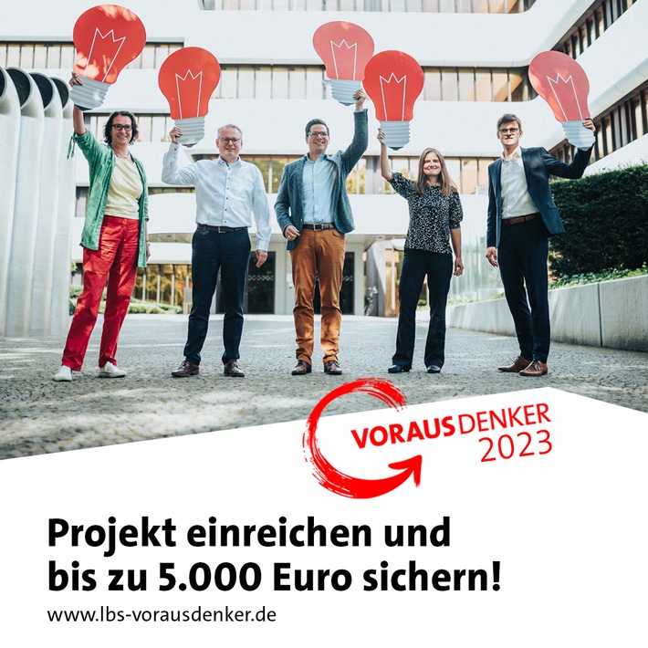 Ideen gesucht: LBS fördert nachhaltiges Engagement in NRW und Bremen mit 90.000 Euro / Startschuss für LBS-Vorausdenker-Wettbewerb heute erfolgt