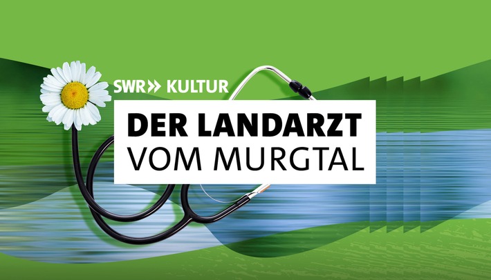 SWR Kultur Podcast "Der Landarzt vom Murgtal" / Podcast-Serie von Johanna Fricke über die Landarztknappheit ab 23. Oktober 2025 in der ARD Audiothek