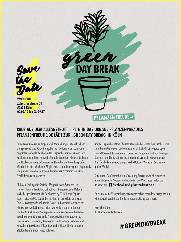 Raus aus dem Alltagstrott - rein in das urbane Pflanzenparadies / Save the Date: Pflanzenfreude.de lädt zur &quot;Green Day Break&quot; in Köln