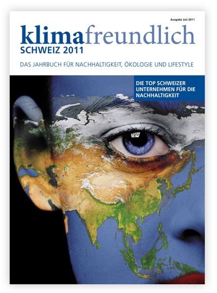 Soeben erschienen: Klimafreundlich-Schweiz 2011, das Unternehmensjahrbuch in Sachen Nachhaltigkeit