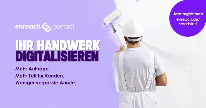 Enreach startet Digitalisierungsoffensive für das Handwerk: Zwölf Monate Enreach Contact kostenfrei