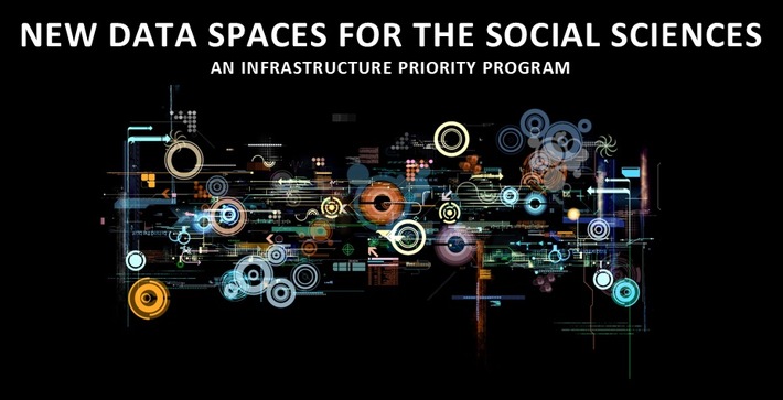 Neues DFG-Infrastrukturschwerpunktprogramm „New Data Spaces for the Social Sciences“: Jetzt Proposals einreichen