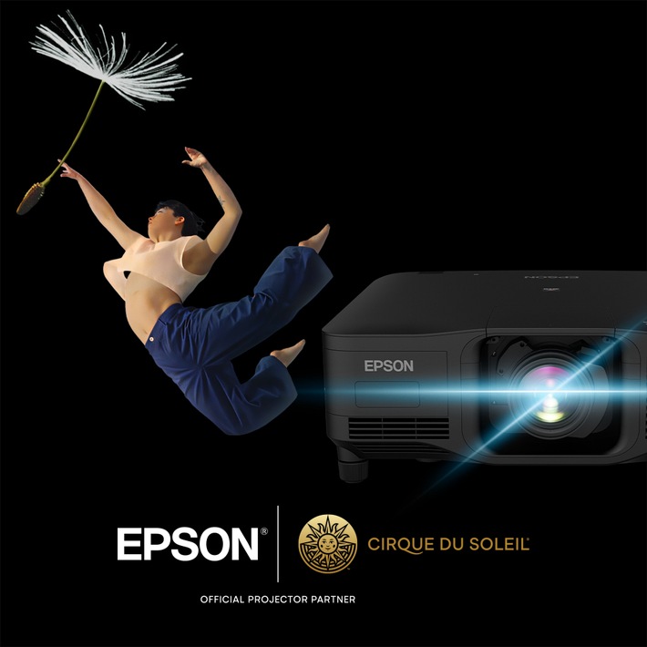 Epson unterstützt das Debüt des Cirque du Soleil in Europa