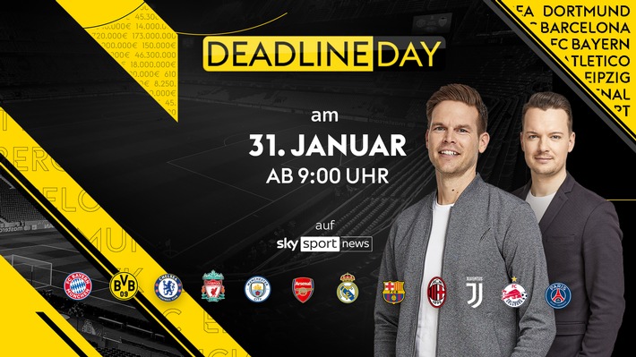 "Deadline Day - das Original": alles rund um die Schließung des Transferfensters am Dienstag live auf Sky Sport News