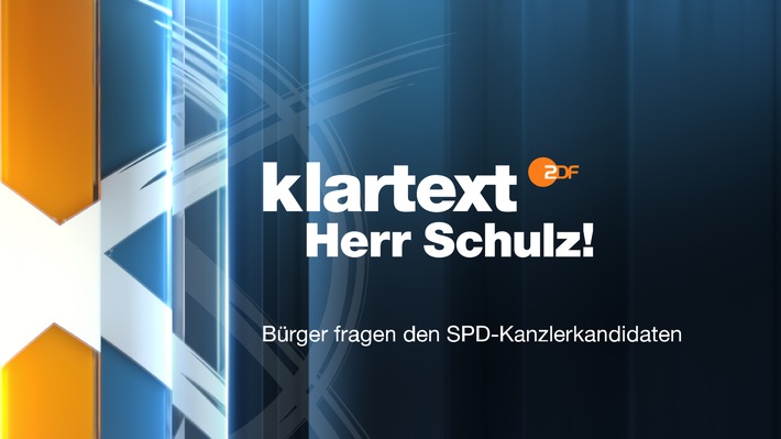 &quot;Klartext, Herr Schulz!&quot; - heute Abend im ZDF (FOTO)