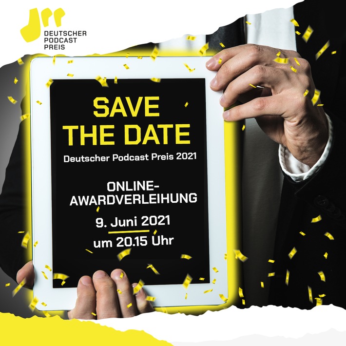 Deutscher Podcast Preis: Und die Gewinner*innen sind ... - Virtuelle Award-Verleihung am 9. Juni 2021