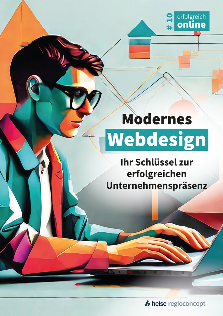 Gratis E-Book von heise regioconcept / Modernes Webdesign für eine erfolgreiche Unternehmenspräsenz