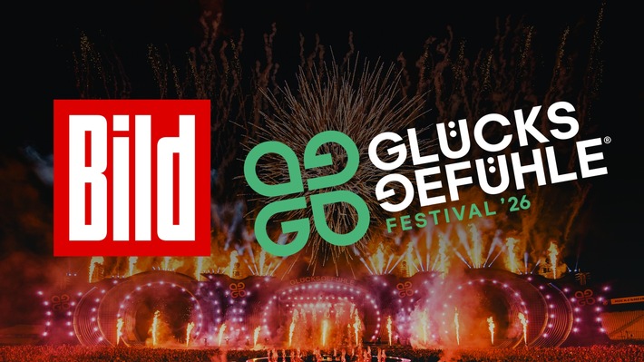 GLÜCKSGEFÜHLE live bei BILD / BILD überträgt am 4. und 5. September erstmals Highlights vom GLÜCKSGEFÜHLE Festival auf BILD.de