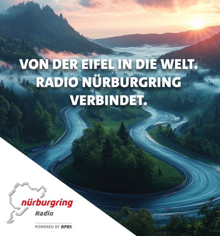 RPR1. erweitert sein Regionalradio-Konzept: „Radio Nürburgring“
