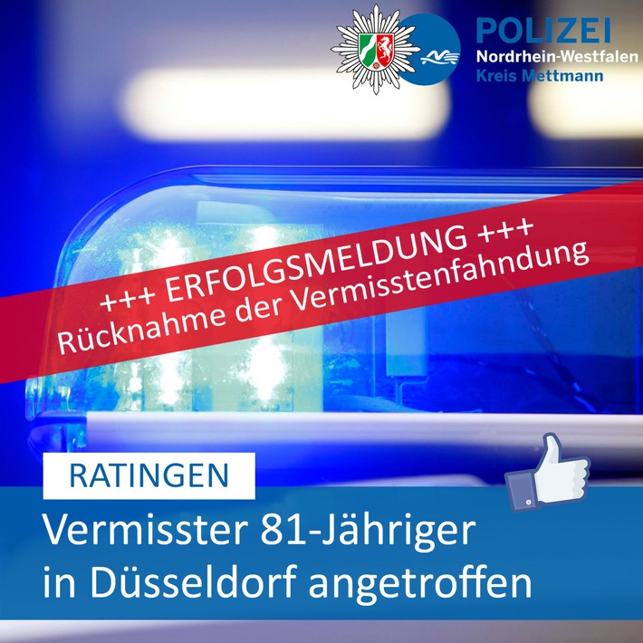 POL-ME: Rücknahme der Fahndung: Vermisster Ratinger wohlbehalten in Düsseldorf angetroffen - Ratingen - 2210119