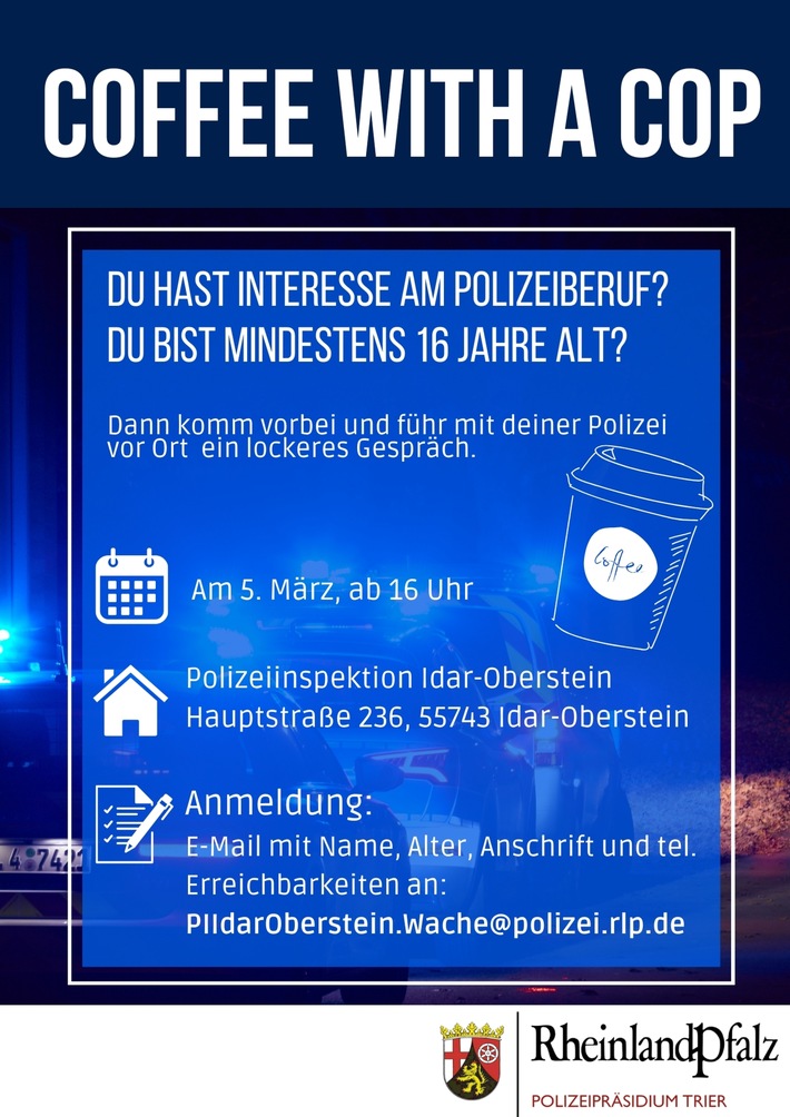 POL-PDTR: Polizei Idar-Oberstein lädt zu "Coffee with a cop" ein