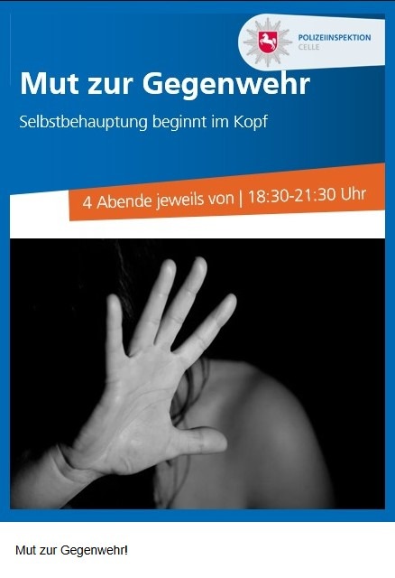 POL-CE: Auch 2025 heißt es wieder "Mut zur Gegenwehr!" der Selbstbehauptungskurs für Frauen. Dieser wird organisiert und durchgeführt von der Polizei Celle.