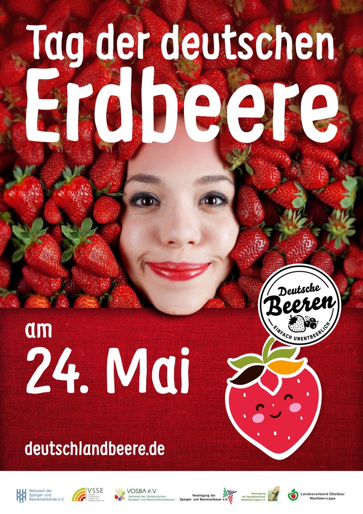 Der 1. TAG DER DEUTSCHEN ERDBEERE: Eine &quot;beerenstarke&quot; Premiere / Am 24. Mai findet sie statt - mit beerigen Rezepten und deutschlandweiten Aktionen im Handel, auf Märkten und den Höfen der Erzeuger