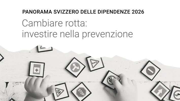 PANORAMA SVIZZERO DELLE DIPENDENZE 2026 / Mentre i premi dell