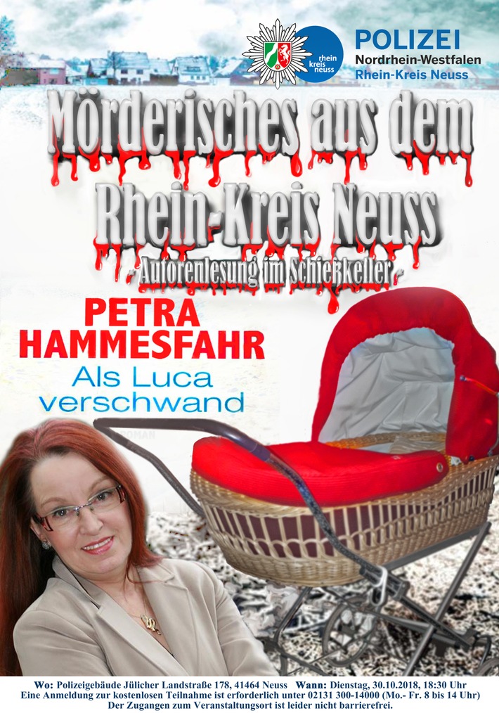 POL-NE: Mörderisches aus dem Rhein-Kreis Neuss - Petra Hammesfahr liest im Schießkeller der Polizei (Plakat in der Anlage)