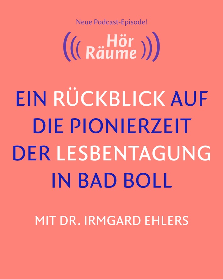 Die Pionierzeit der Lesbentagung in Bad Boll